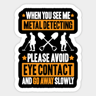 Detectorist Metal Detecting Metal Detector Sticker